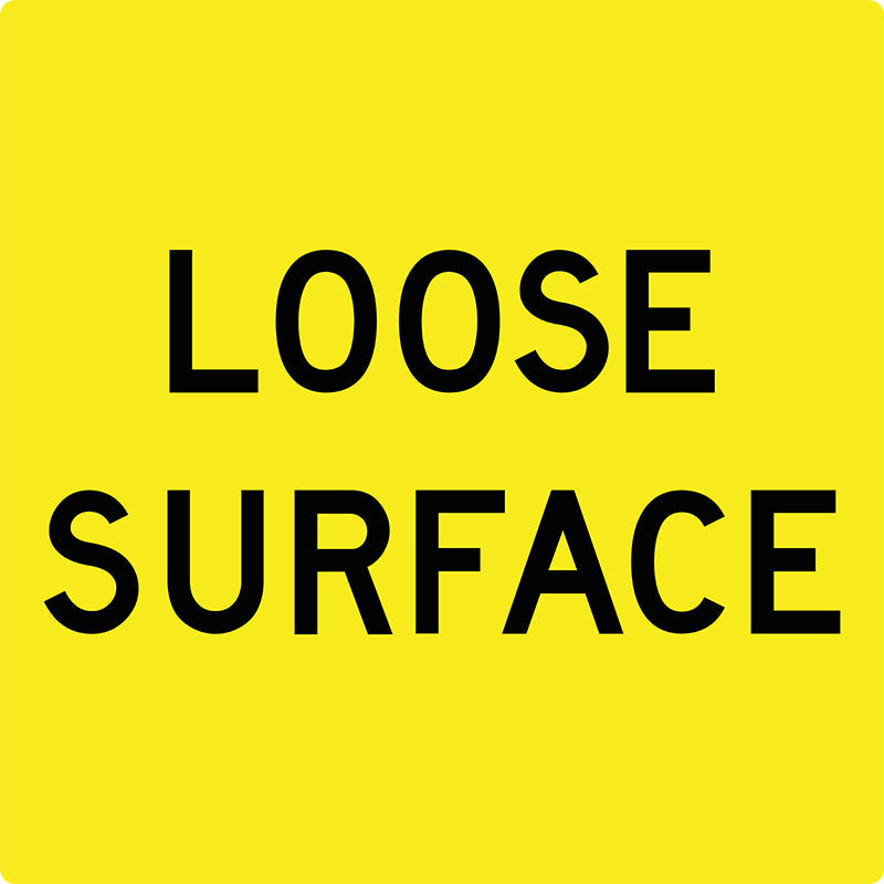Loose Surface (Text), Multi Message Sign