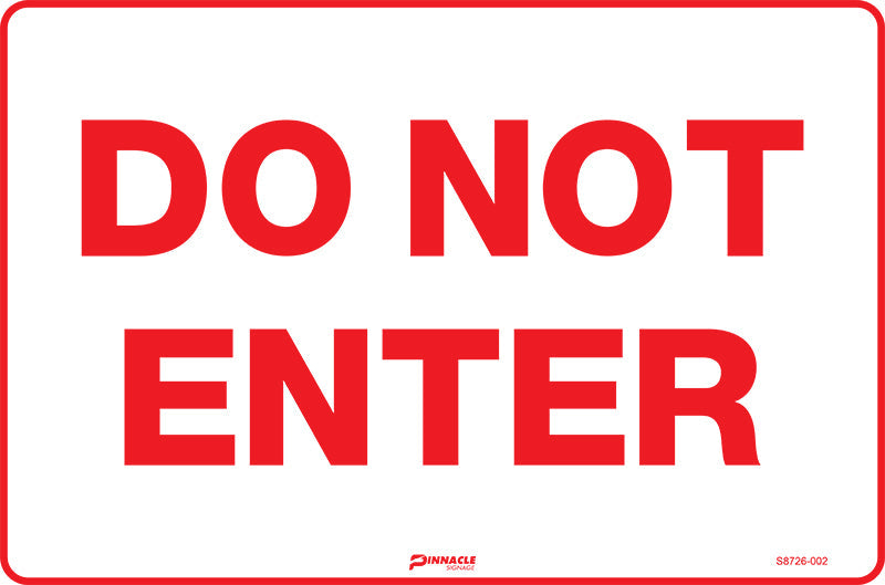 Do Not Enter Sign