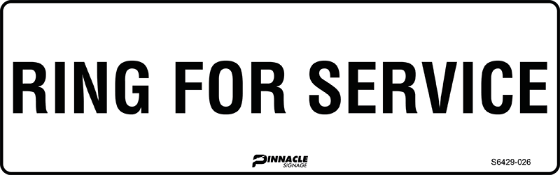 Ring For Service Sign