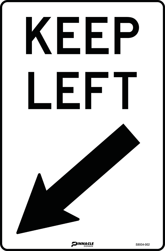 Keep Left (With Arrow) Sign