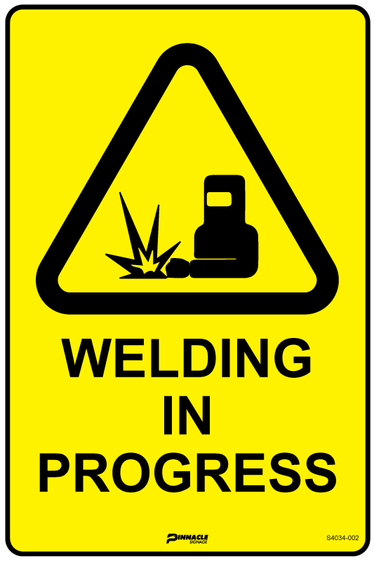 Welding In Progress Sign