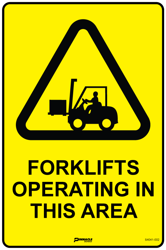 Forklifts Operating In This Area Sign