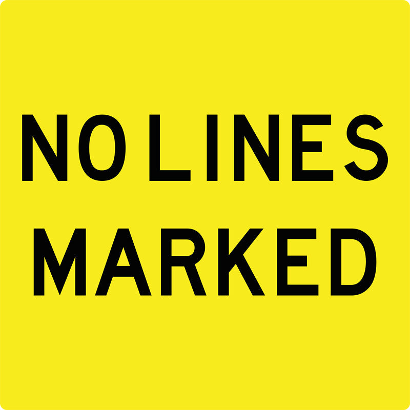 No Lines Marked (Text), Multi Message Sign