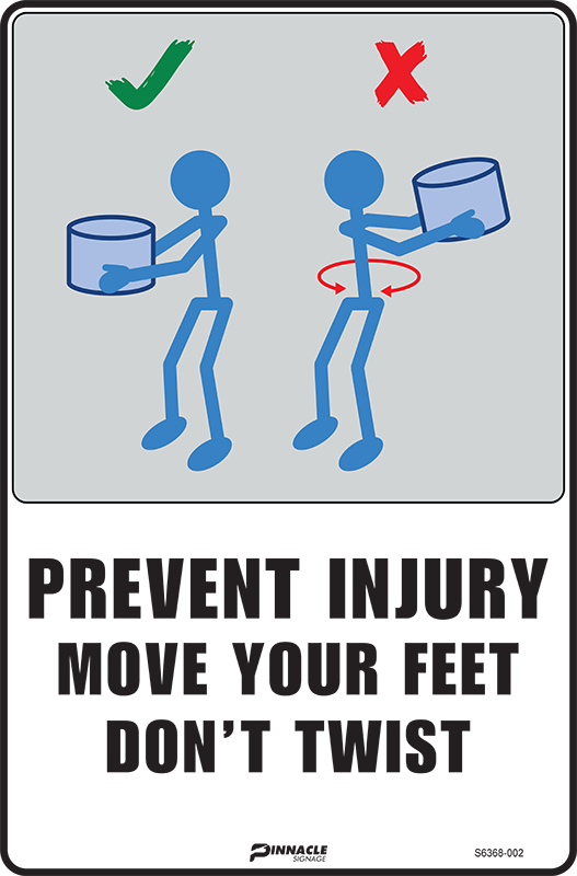 Prevent Injury Move Your Feet Don't Twist Sign