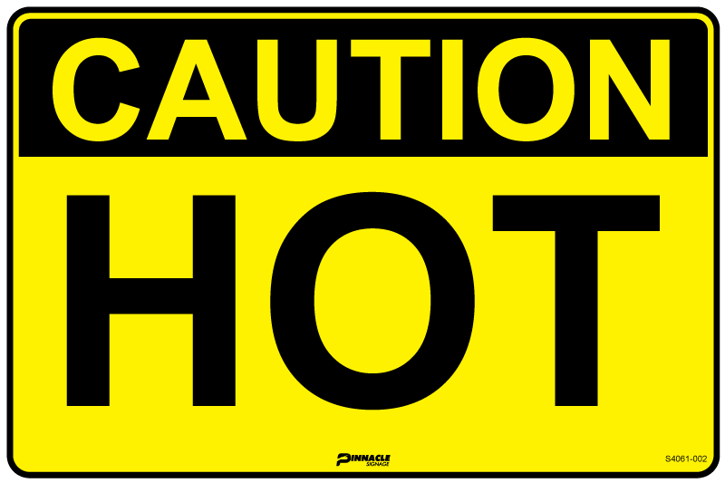 Caution Hot Sign