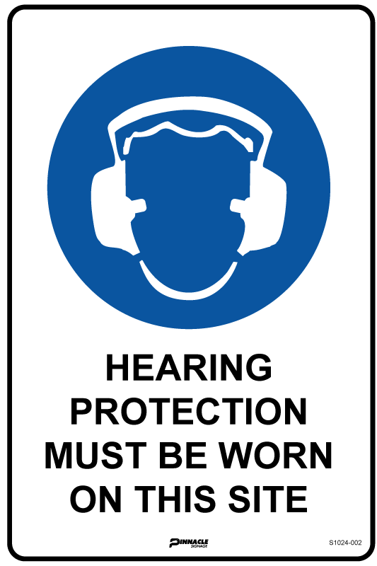 Hearing Protection Must Be Worn On This Site Sign