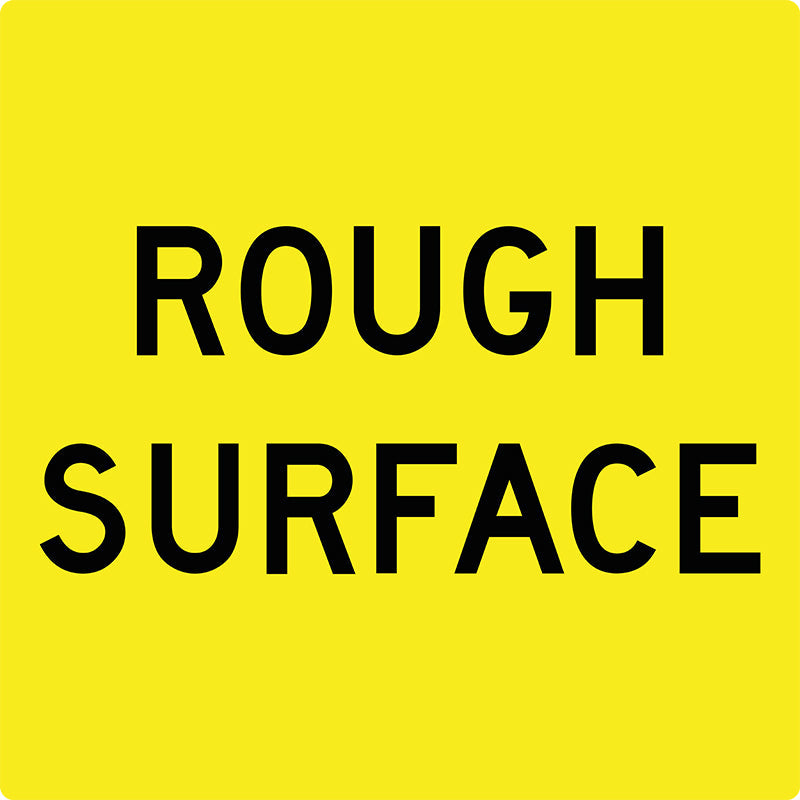 Rough Surface (Text), Multi Message Sign
