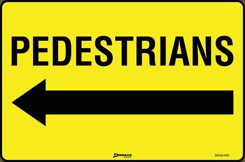 Pedestrians (Arrow Left) Sign