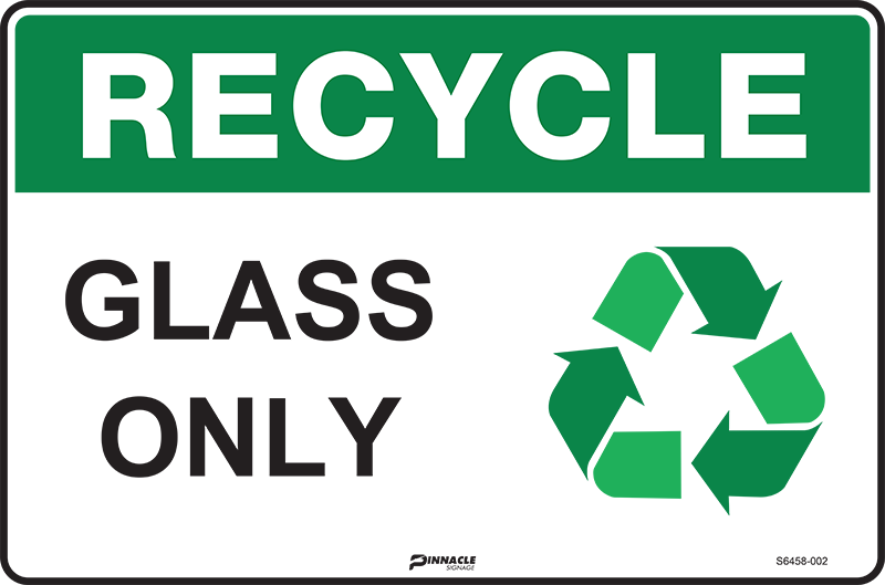 Recycle Glass Only Sign