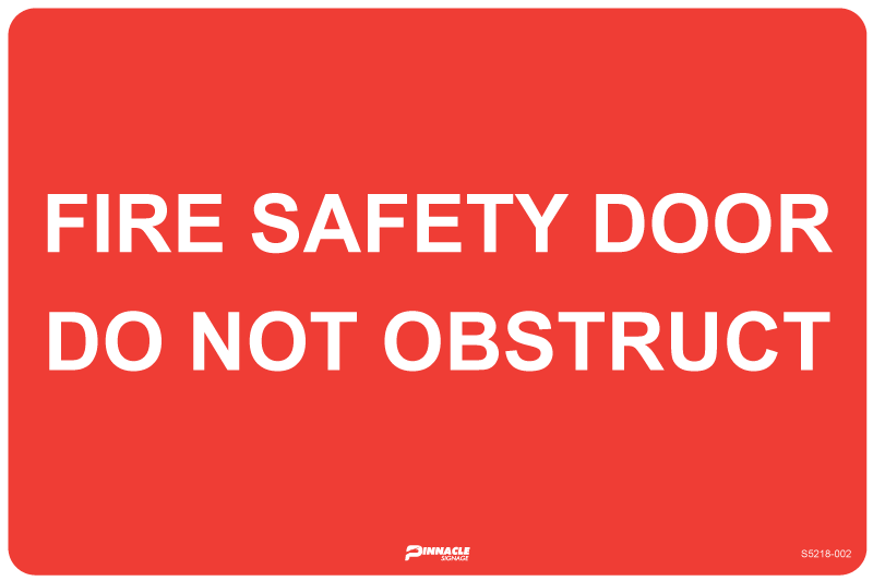 Fire Safety Door Do Not Obstruct Sign