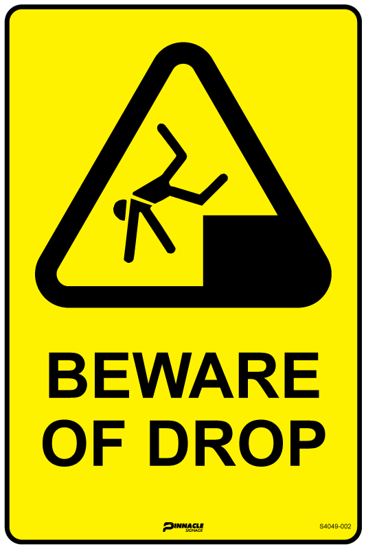 Beware Of Drop Sign