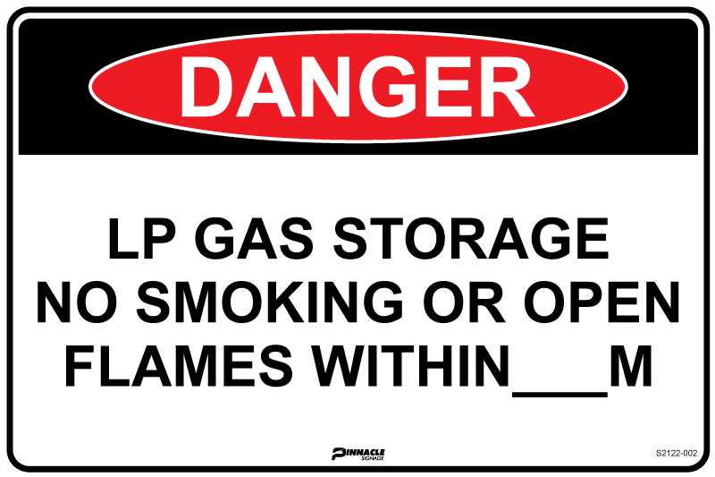 Danger LP Gas Storage No Smoking or Open Flames Within...M Sign