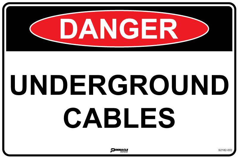 Danger Underground Cables Sign