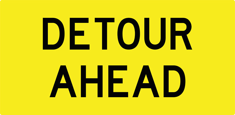 Detour Ahead, Multi Message Sign