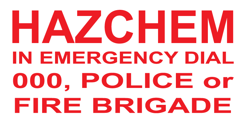 Hazchem In Emergency Dial 000, Police or Fire Brigade Sign