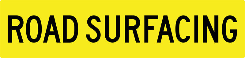 Road Surfacing, Multi Message Sign