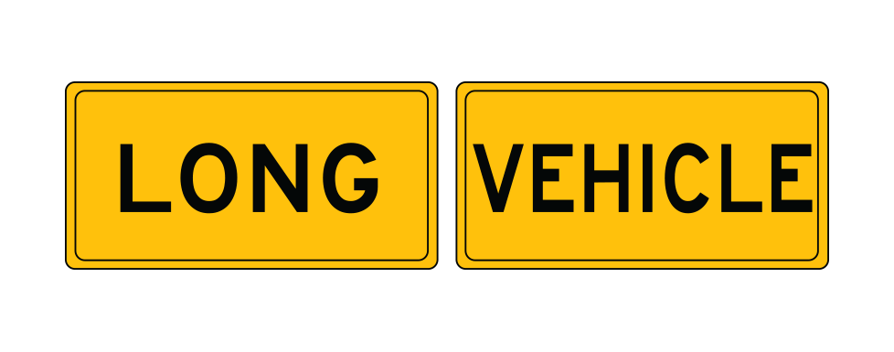 Long Vehicle, , Two Piece Sign