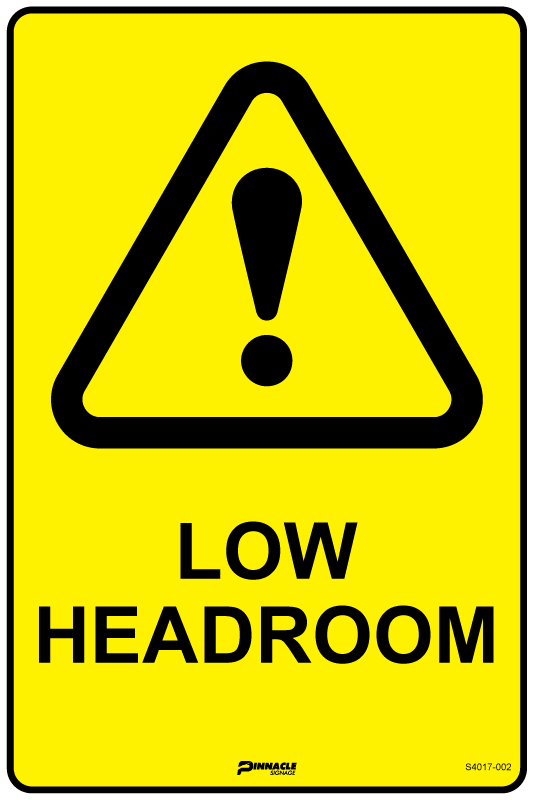 Low Headroom Sign