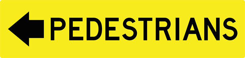Pedestrians (Left Arrow), Multi Message Sign