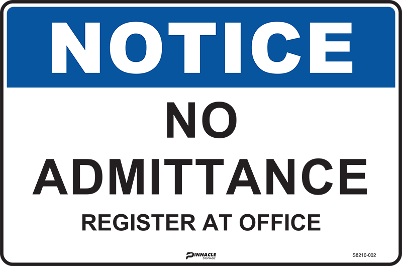 Notice No Admittance Register At Office Sign