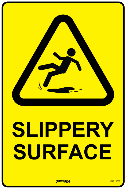 Slippery Surface Sign