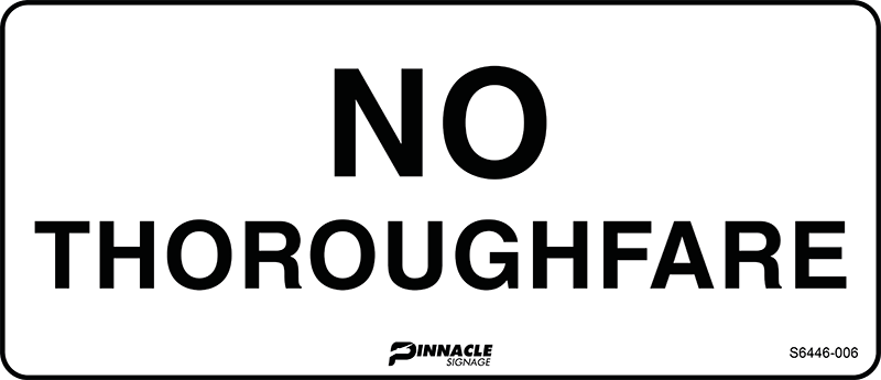 No Thoroughfare Sign