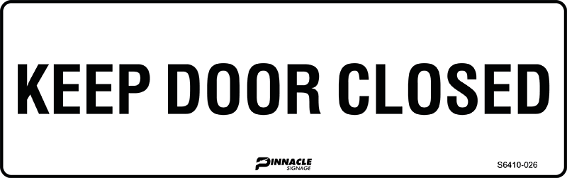 Keep Door Closed Sign