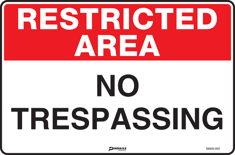 Restricted Area No Trespassing Sign