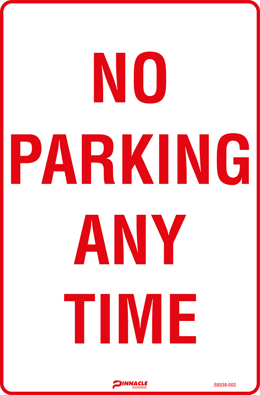 No Parking Any Time Sign