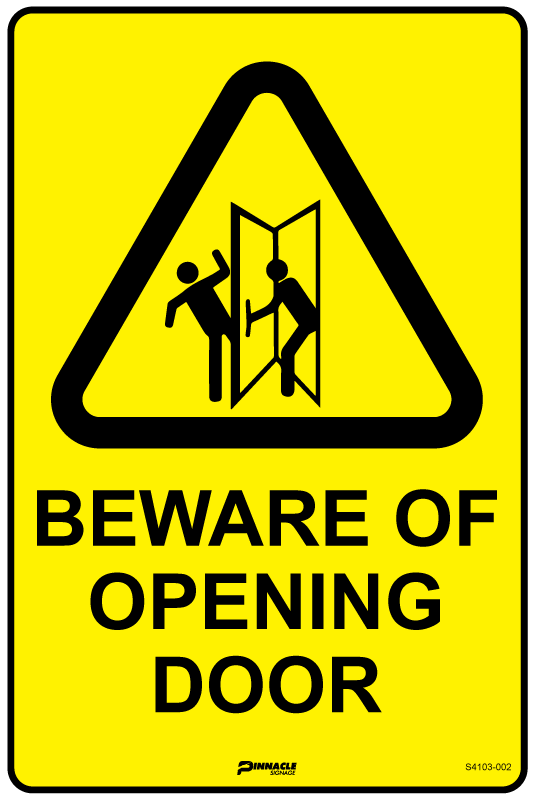 Beware Of Opening Door Sign