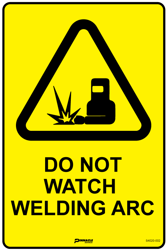 Do Not Watch Welding Arc Sign