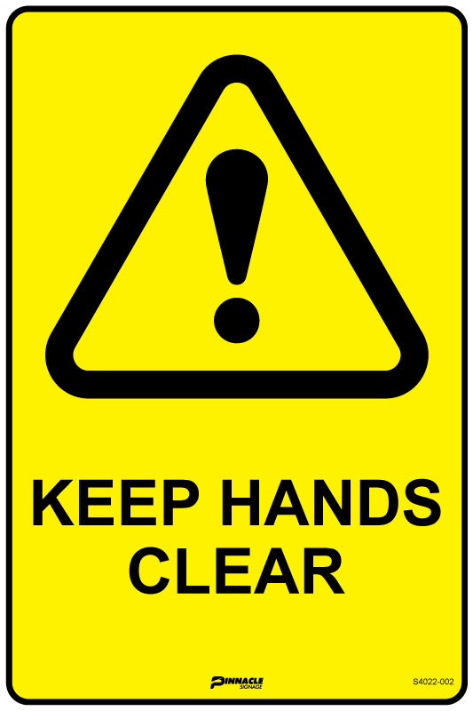 Keep Hands Clear Sign