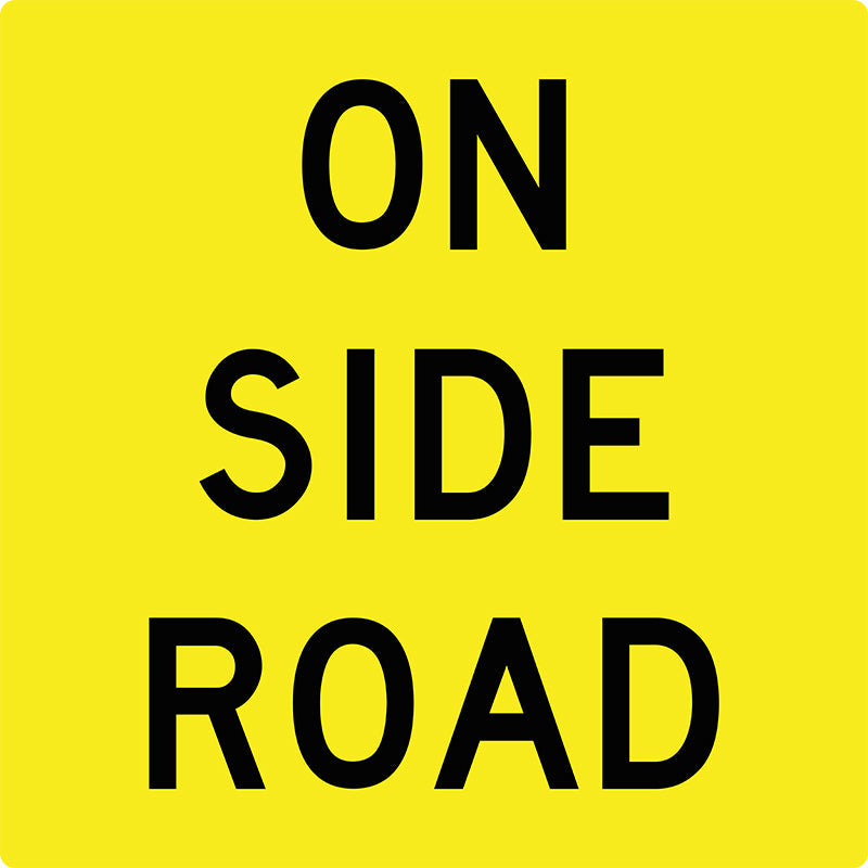On Side Road, Multi Message Sign
