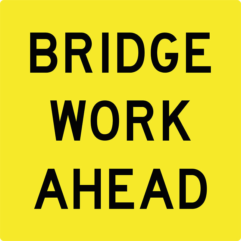 Bridge Work Ahead, Multi Message Sign