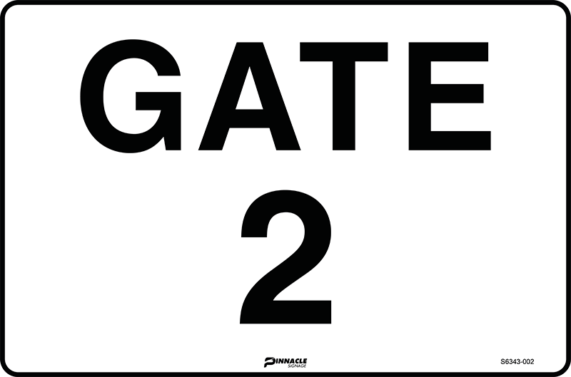 Gate 2 Sign