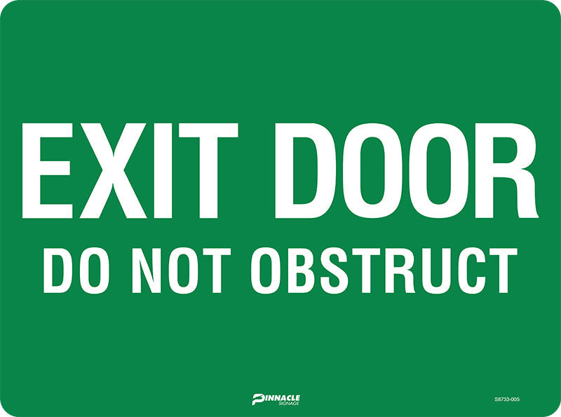 Exit Door Do Not Obstruct Sign