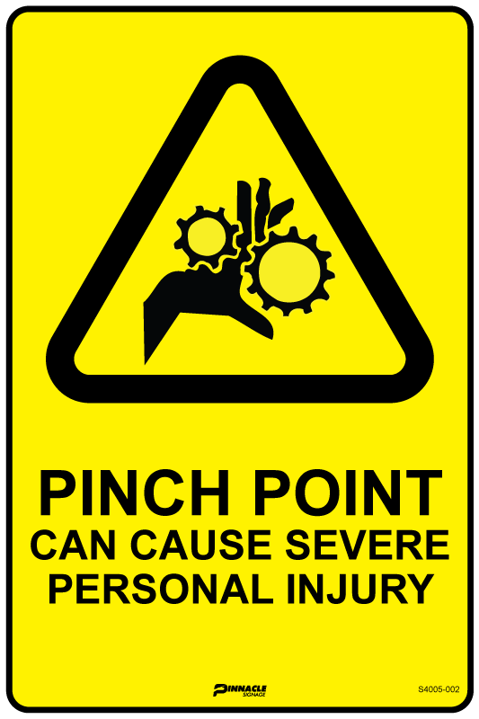Pinch Point Can Cause Severe Personal Injury Sign