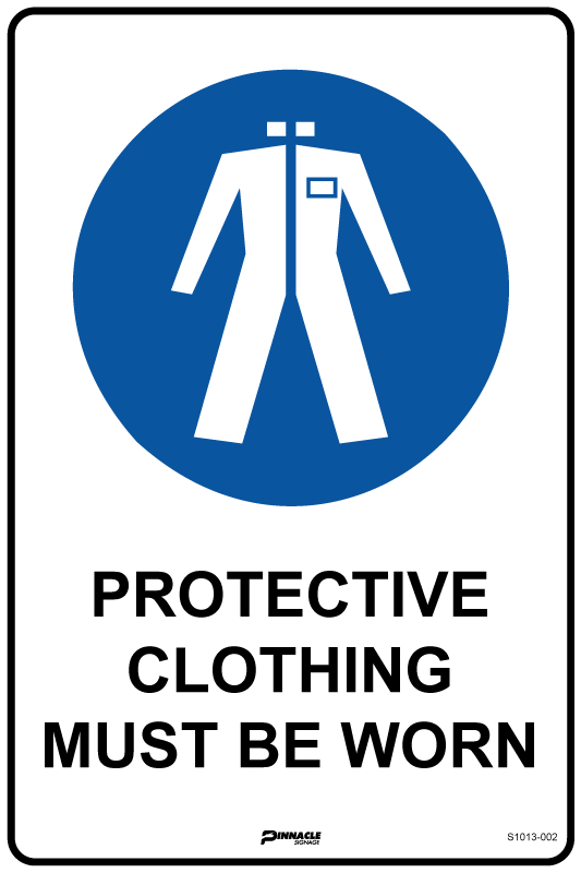 Protective Clothing Must Be Worn Sign