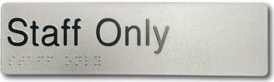 Sign, Staff Only, , Silver/Black PVC