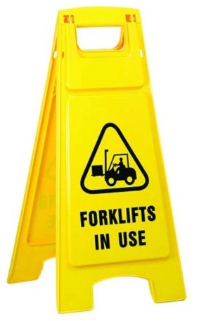 Plastic Sign Stand, , Forklifts In Use