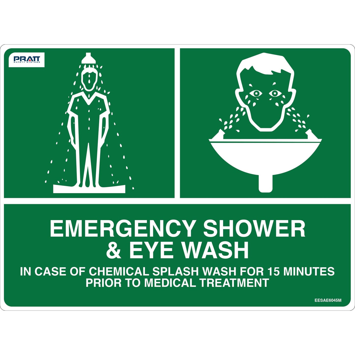 Pratt Safety Emergency Shower & Eyewash Sign 600 x 450mm Metal
