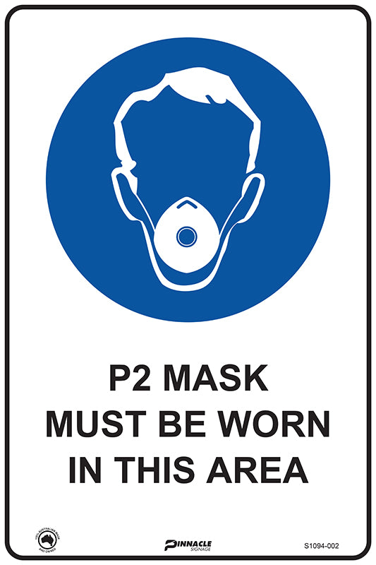 P2 Mask Must Be Worn In This Area Sign
