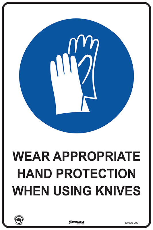 Wear Appropriate Hand Protection When Using Knives Sign