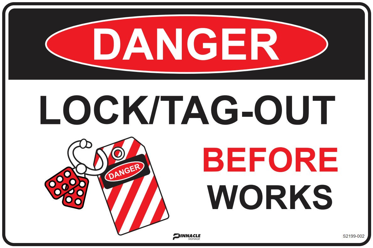 Danger Lock/Tag Out Before Works Sign