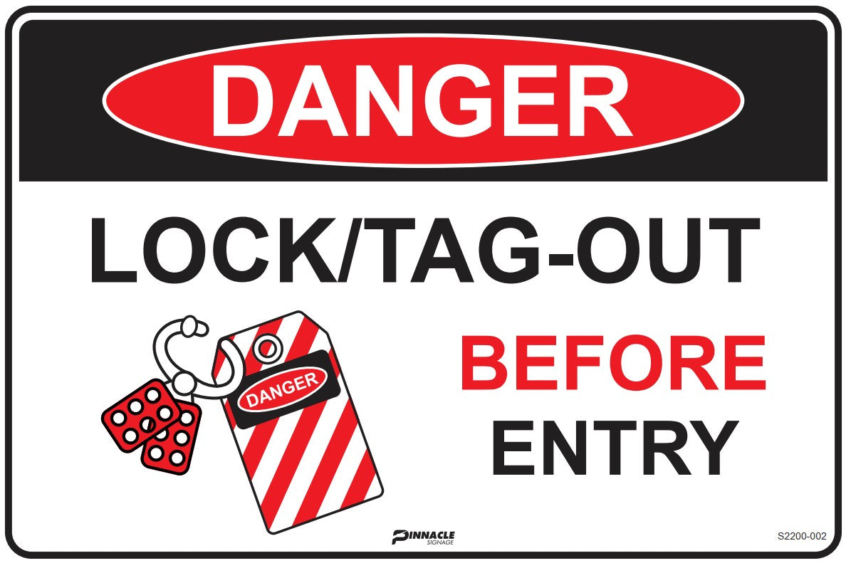 Danger Lock/Tag Out Before Entry Sign