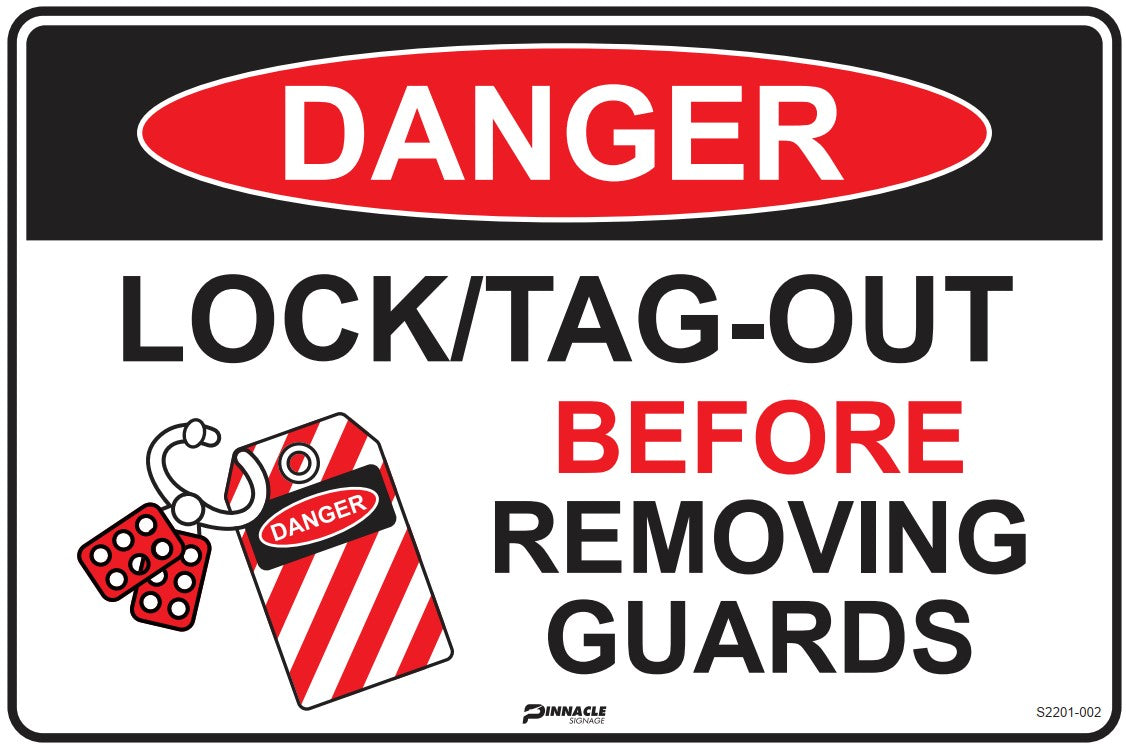 Danger Lock/Tag Out All Power Sources Before Removing Guards Sign
