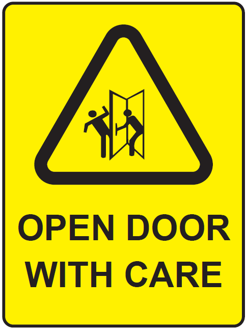Open Door With Care Sign