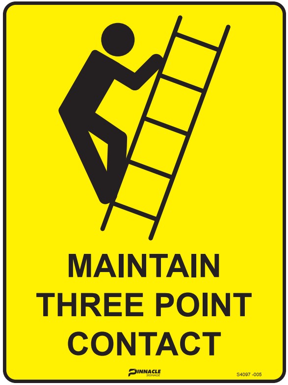 Maintain Three Point Contact Sign