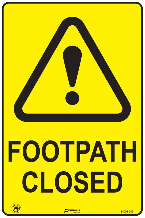 Footpath Closed Sign