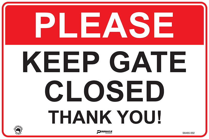 Please Keep Gate Closed Thank You Sign